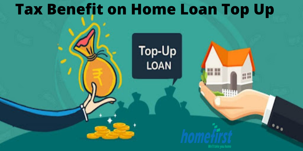 What Are The Tax Benefits On Top Up Loan HomeFirst